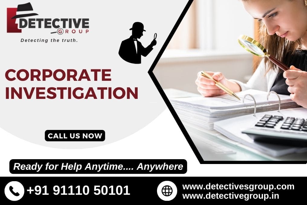 Best Detective for Corporate Investigation Services in Indore