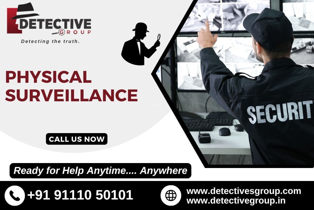 Best Detective for Physical Surveillance Services in Indore