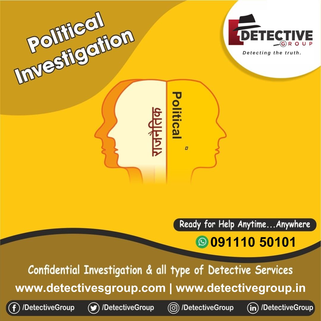 Detective Services For Political Investigation In Indore